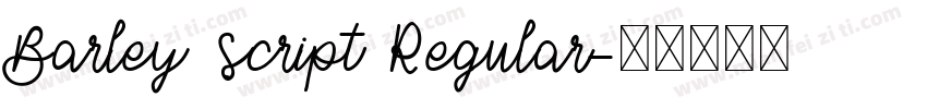 Barley Script Regular字体转换